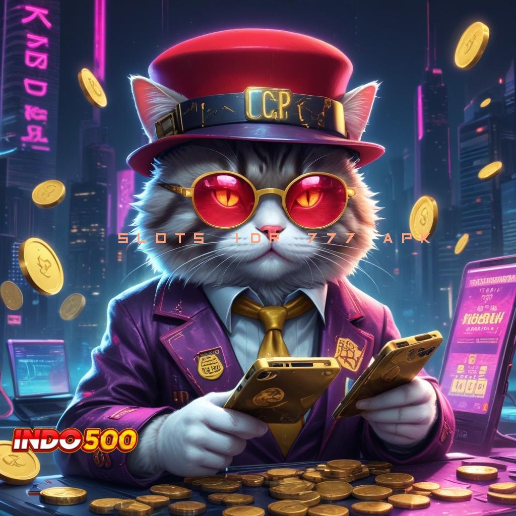 SLOTS IDR 777 APK ⋗ klaim pendidikan berkualitas reward di tangan