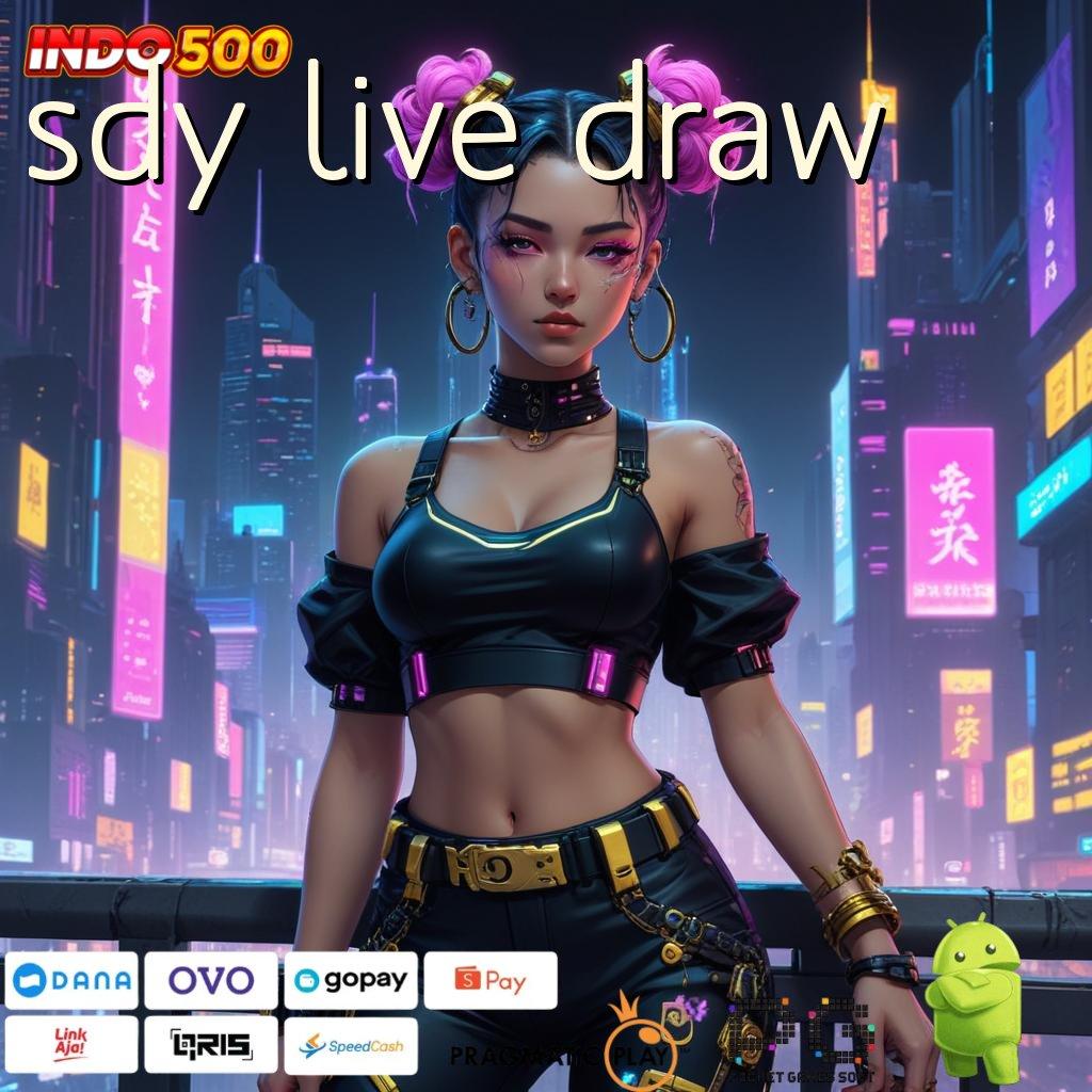 SDY LIVE DRAW Versi Baru Mesin RTP Unggul