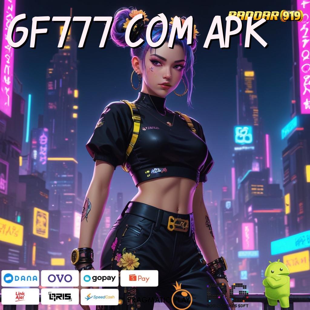 GF777 COM APK : Spin Cepat dengan Teknologi Scatter (Versi New) 7.0