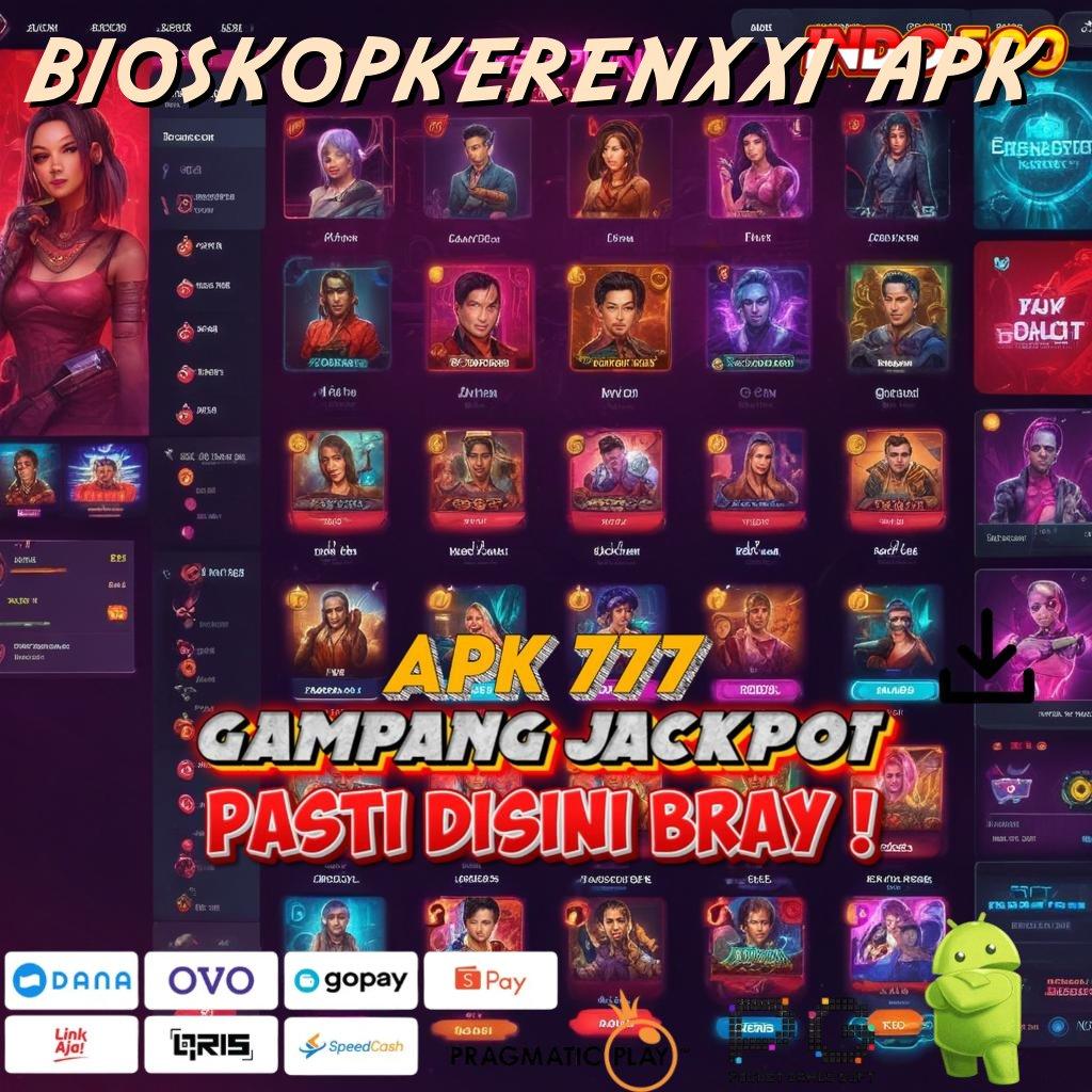 BIOSKOPKERENXXI APK Aplikasi Hoki Jalur Beruntung