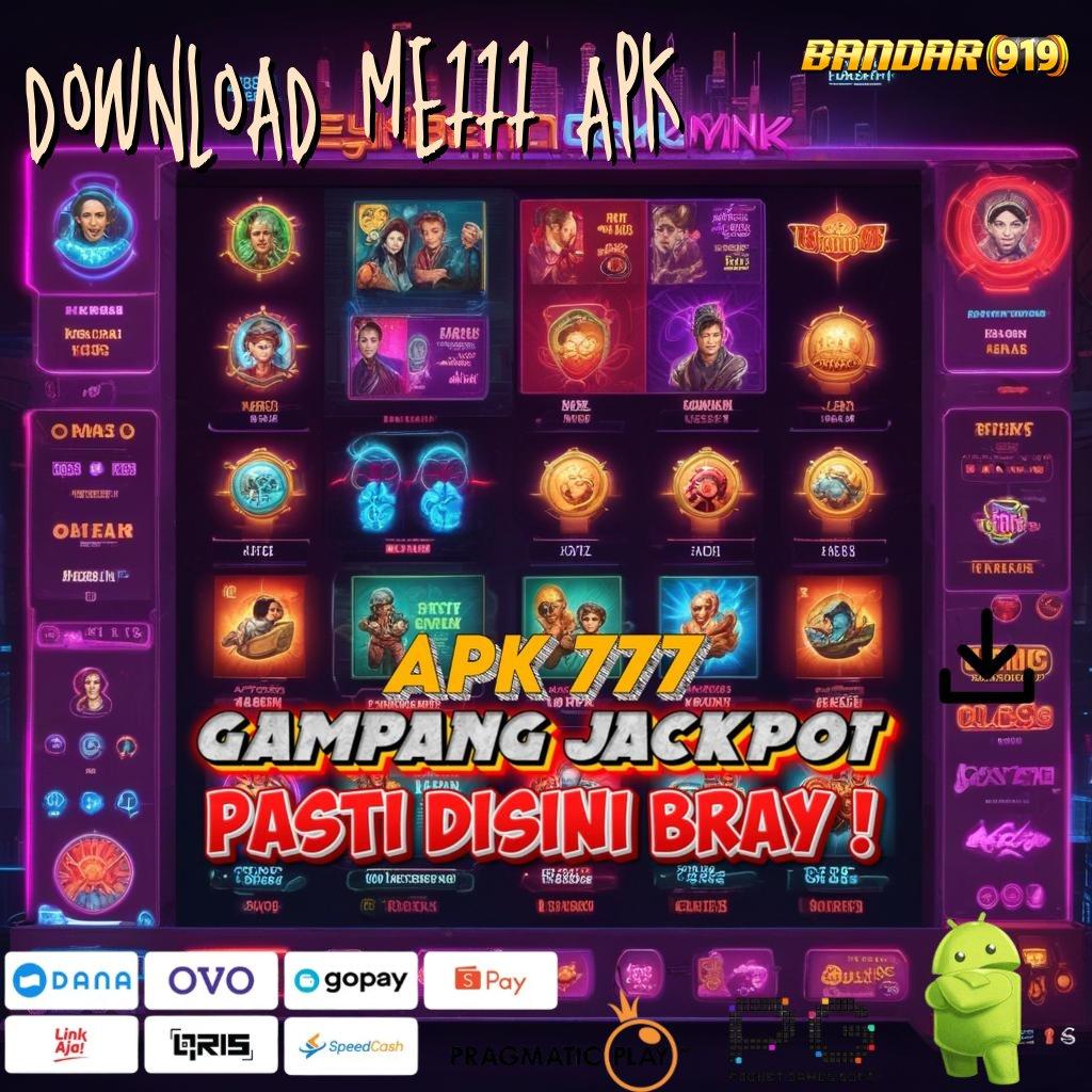 DOWNLOAD ME777 APK @ penghubung data akses cepat poin akses ruang berba