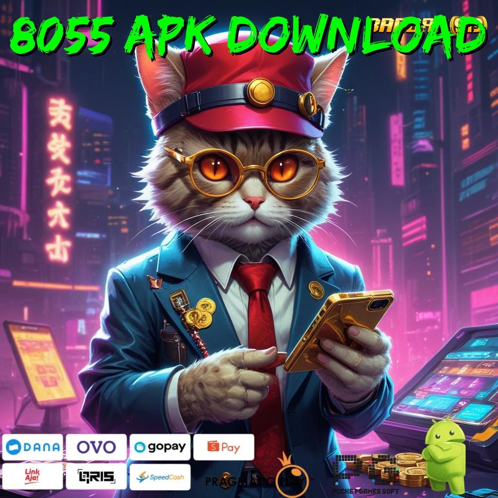 8055 APK DOWNLOAD | Slot Link Saldo Untung 20 Tanpa