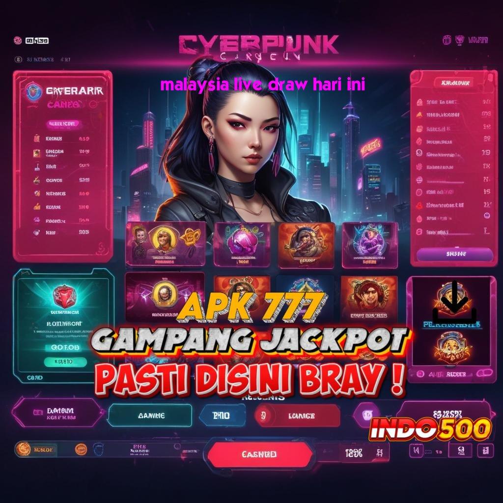 MALAYSIA LIVE DRAW HARI INI ➤ Game Baru Dengan Profit Tanpa Penundaan