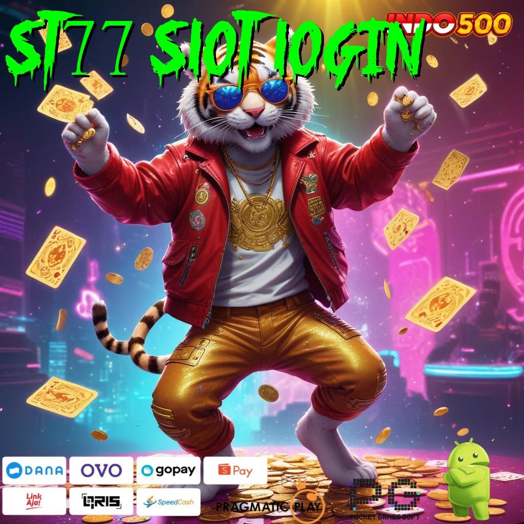 ST77 SLOT LOGIN Unduh Apk Baru Dengan Teknologi Modern Cepat