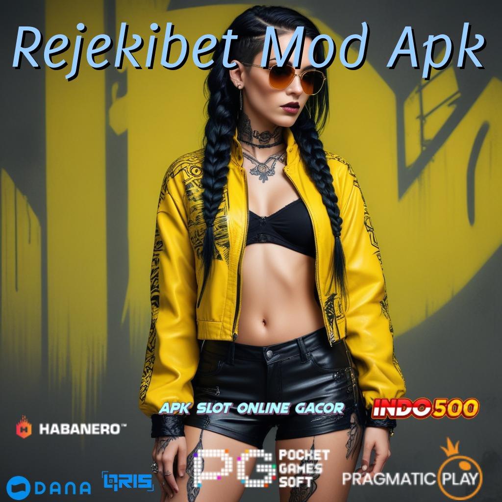 Rejekibet Mod Apk