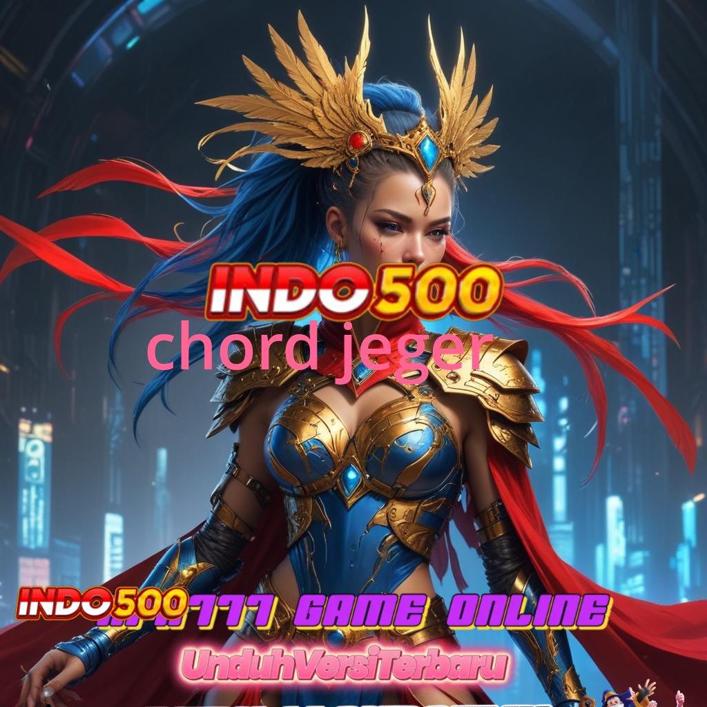 CHORD JEGER ⇏ Baru Gabung Pasti Kaya Slot Bypass Apk peluang menang slot