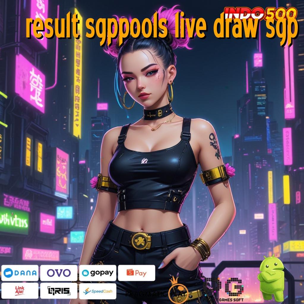 RESULT SGPPOOLS LIVE DRAW SGP gerbang untung jackpot langsung tiada hambatan