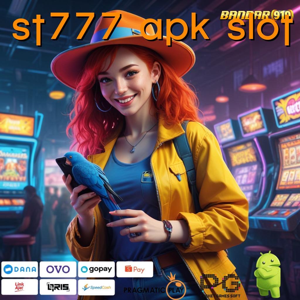 ST777 APK SLOT # DP Tanpa Potongan 25K! Jalan Sultan Dimulai!