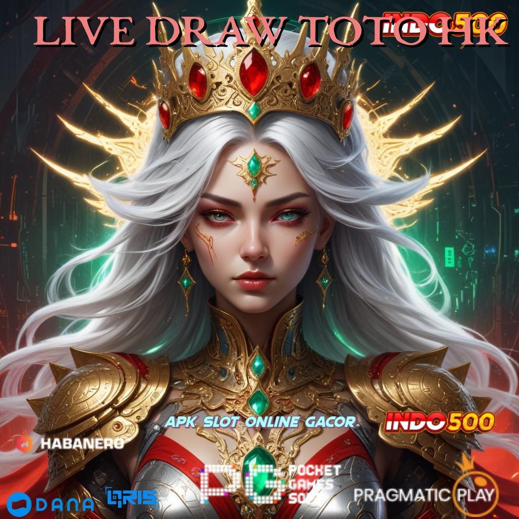 LIVE DRAW TOTO HK 🚀 memahami proses simple dan cepat efektif