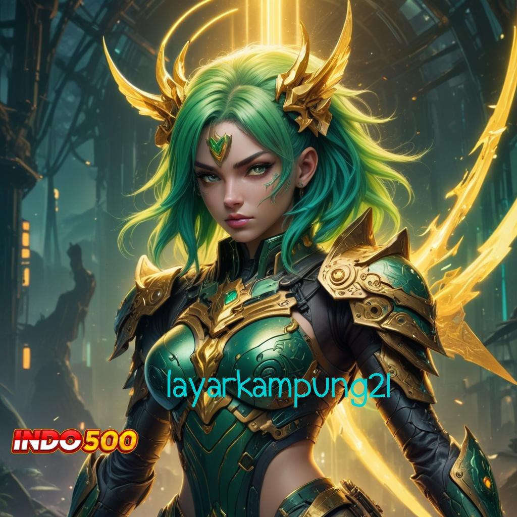 LAYARKAMPUNG21 ⇉ jaringan data slot online gampang auto profit