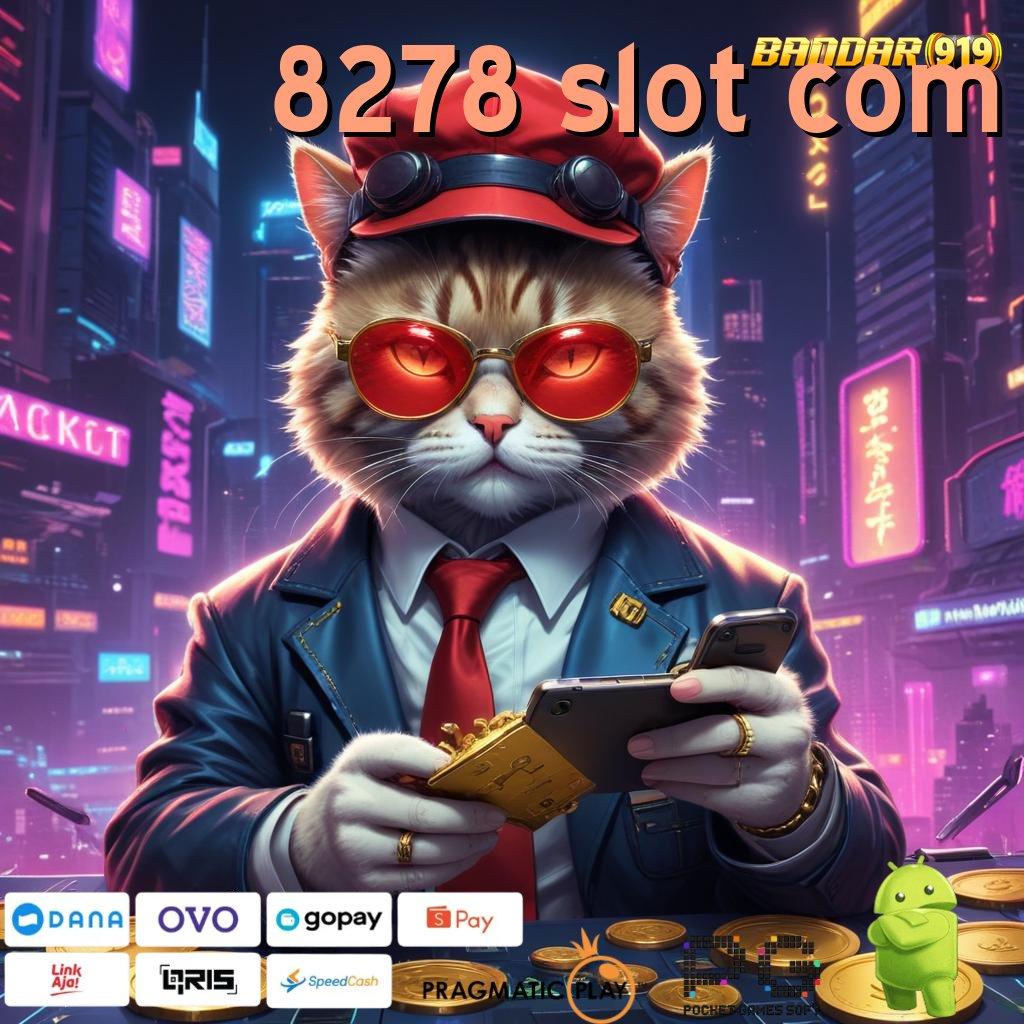 8278 SLOT COM , Keunggulan Teknologi Untuk Mesin Sultan Hari Ini