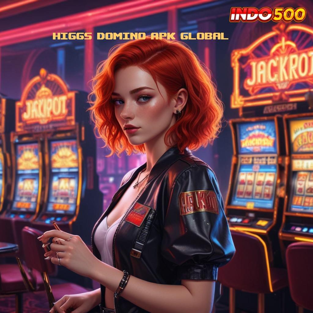 HIGGS DOMINO APK GLOBAL # Resolusi Juara Apk Slot Maxwin Android & iOS Terupdate