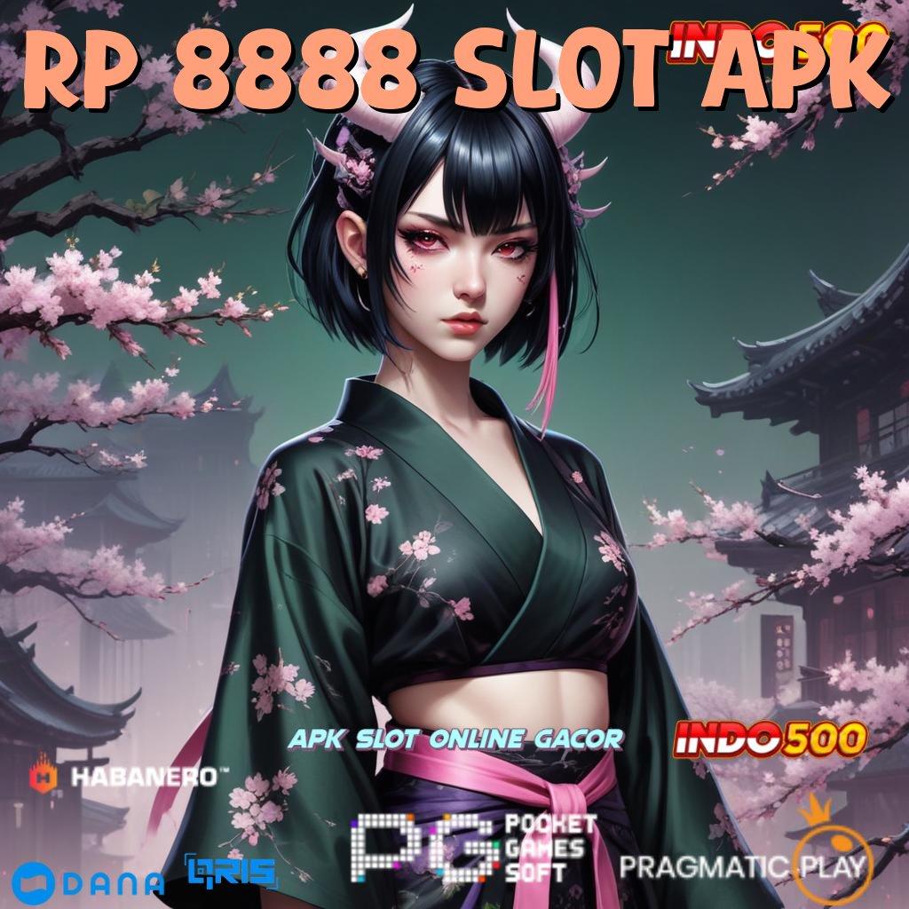 Rp 8888 Slot Apk