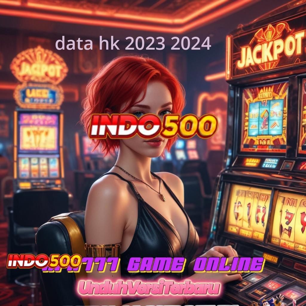 DATA HK 2023 2024 💥 ketahanan mental tinggi