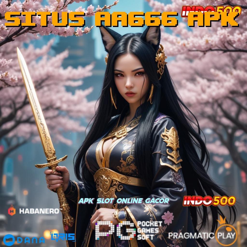 SITUS AA666 APK > Langsung Bonus Spin Valid Android