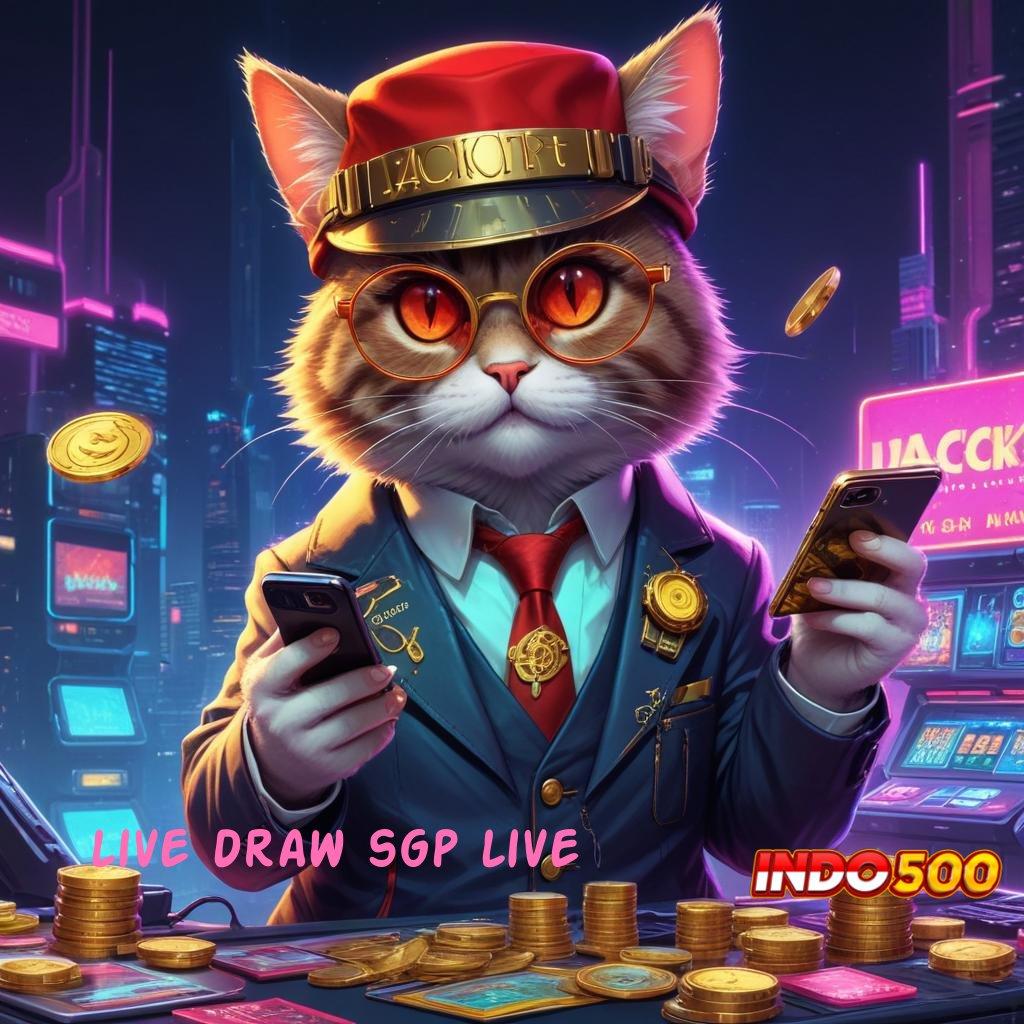 LIVE DRAW SGP LIVE ➰ Lingkungan Digital untuk Sistem Keberuntungan Modern