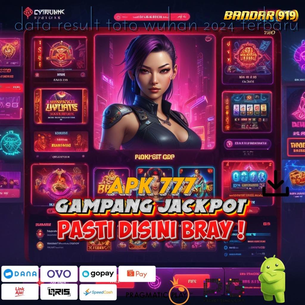 DATA RESULT TOTO WUHAN 2024 TERBARU , Spin Jackpot Dengan APK Terkini