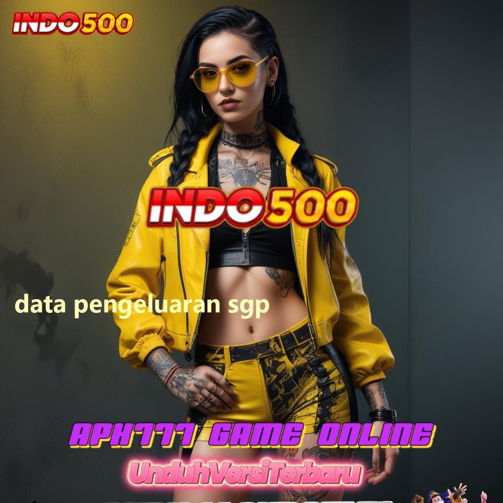 DATA PENGELUARAN SGP ⇉ jembatan digital menuju keuntungan maksimal