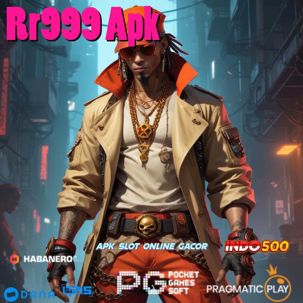 Rr999 Apk