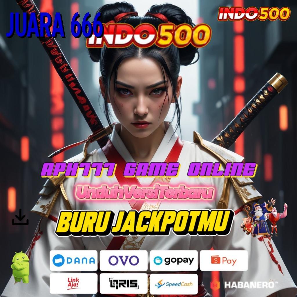 JUARA 666 🚀 singkat dan padat spin gampang tiap saat