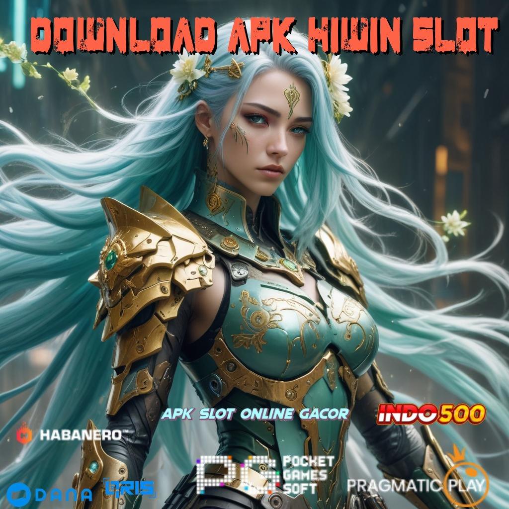 Download Apk Hiwin Slot