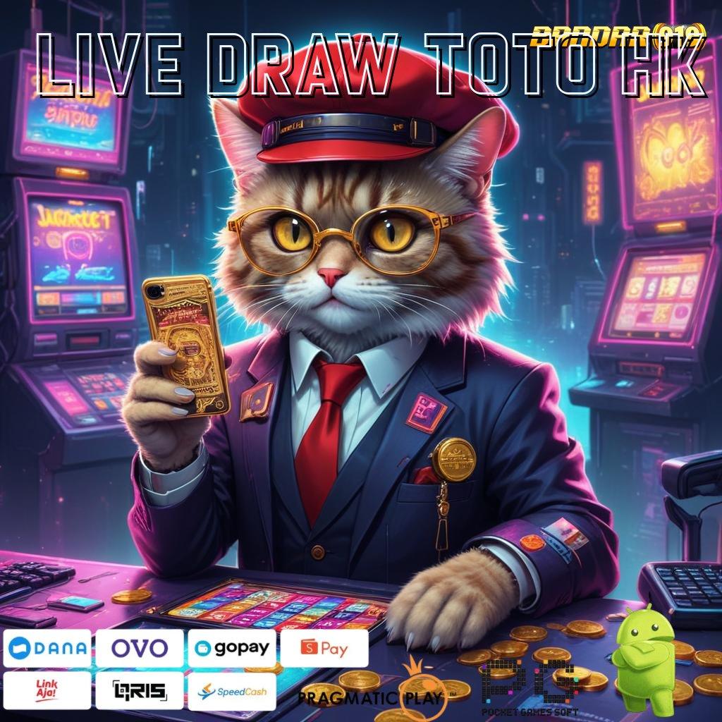 LIVE DRAW TOTO HK | Spin Instan Dengan Bonus Langsung WD