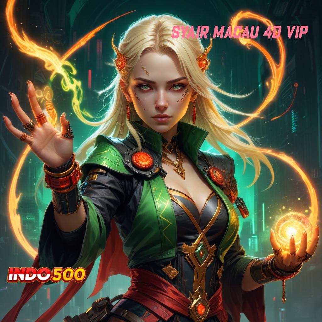 SYAIR MACAU 4D VIP ✧ Penuh Cuan Deposit Uang Kecil-kecilan