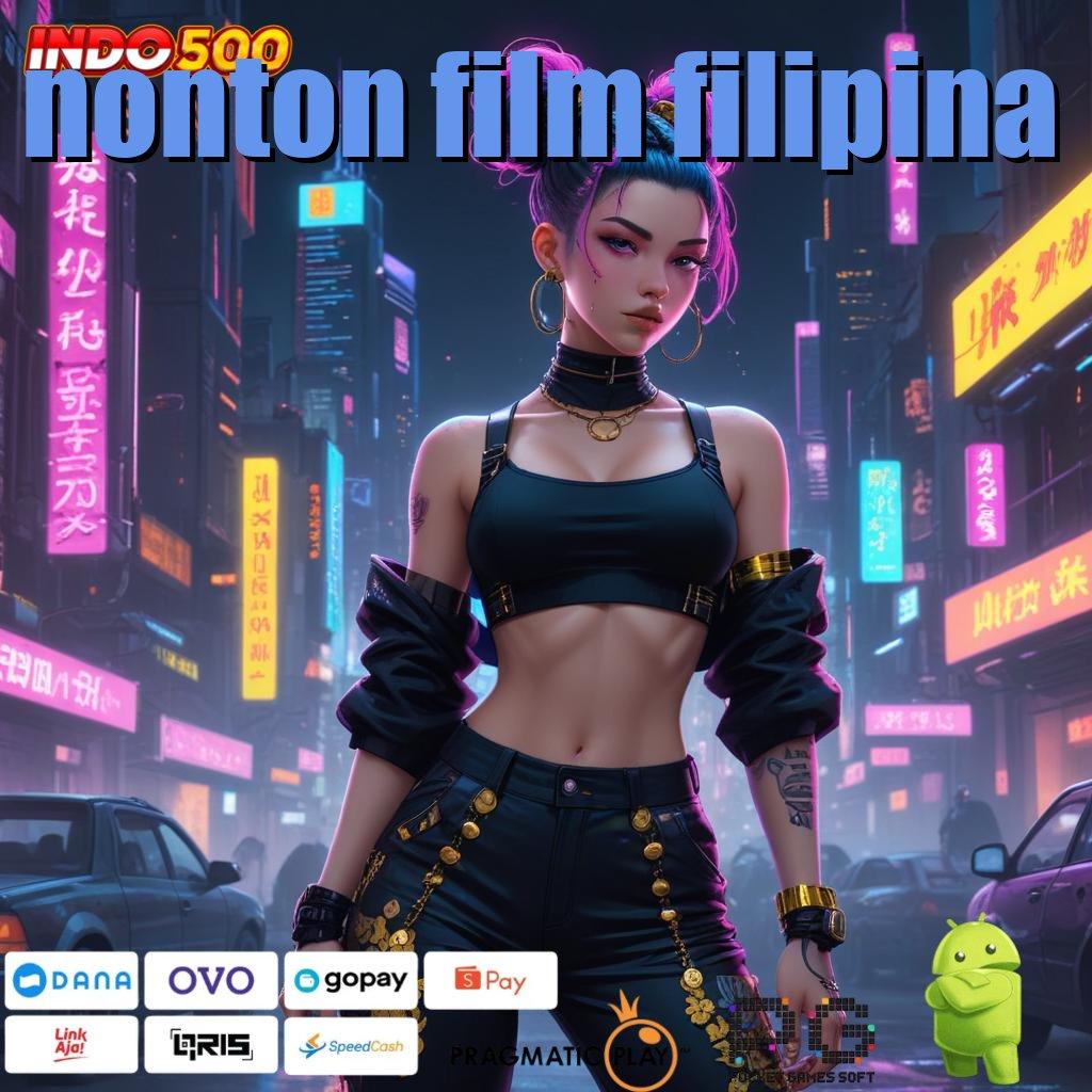 NONTON FILM FILIPINA Penyedia Layanan Andal untuk Era Digital Modern