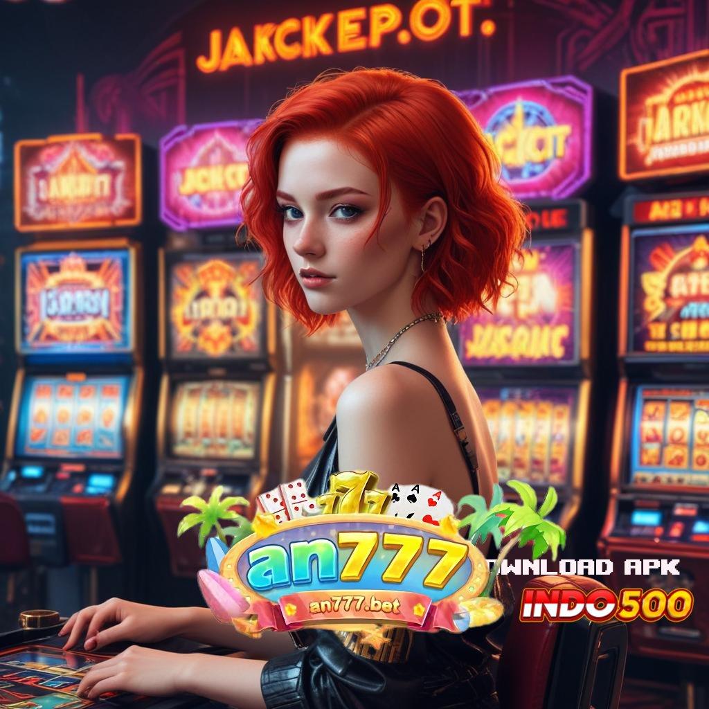 AN777 SLOT DOWNLOAD APK ➿ Semangat Baru Pragmatic Versi RTP Tinggi