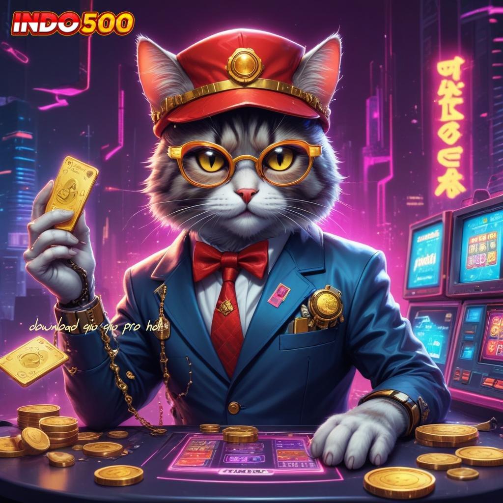 DOWNLOAD QIU QIU PRO HDI ➳ Prioritas Eksklusif Baru Unduh Apk Gacor 777 Slot Terbaru Sekarang