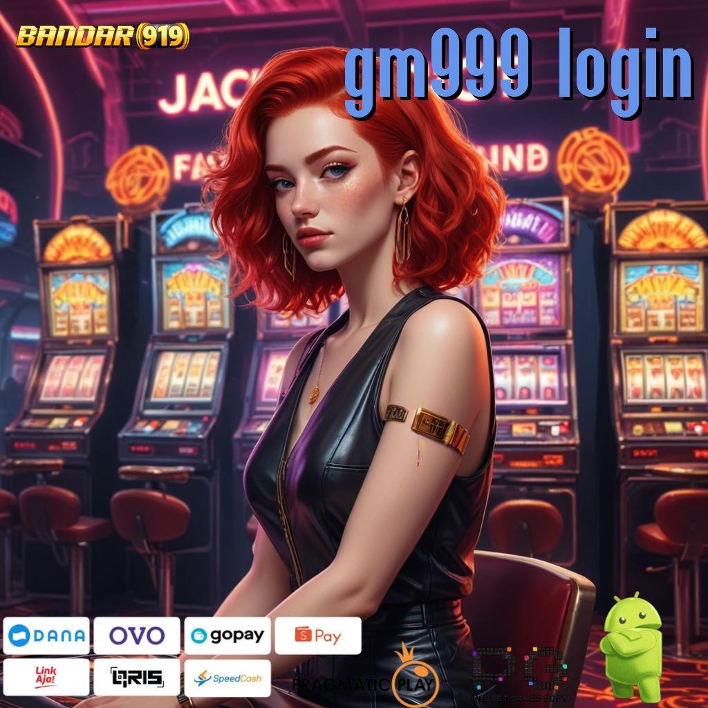 GM999 LOGIN , Berwibawa Cuan Jackpot Tiada Lawan Hari Ini