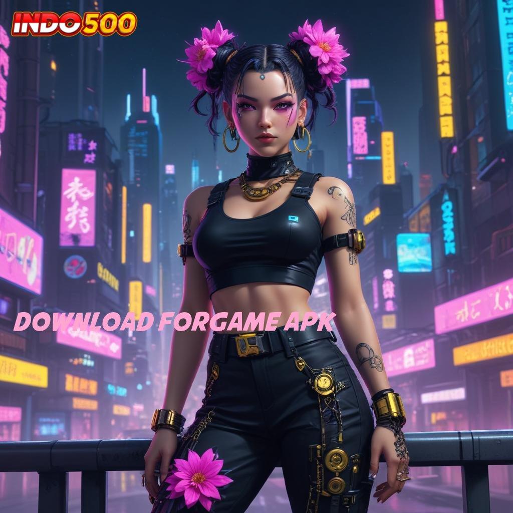 DOWNLOAD FORGAME APK ⋗ Langsung Cair Tiap Waktu Tata Cara Baru Yang Sederhana