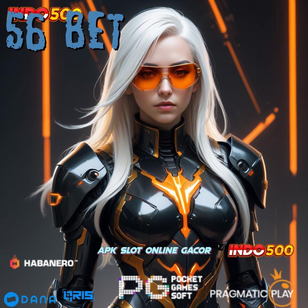 56 BET Depo Dana 25 Ribu Hack Slot Online Apk Tanpa Root