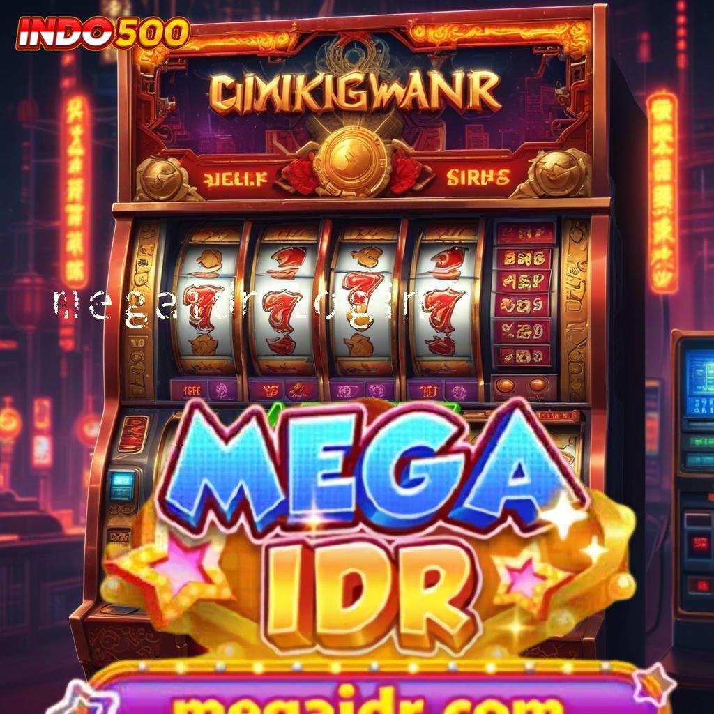 MEGAIDR LOGIN aplikasi slot baru langsung cuan