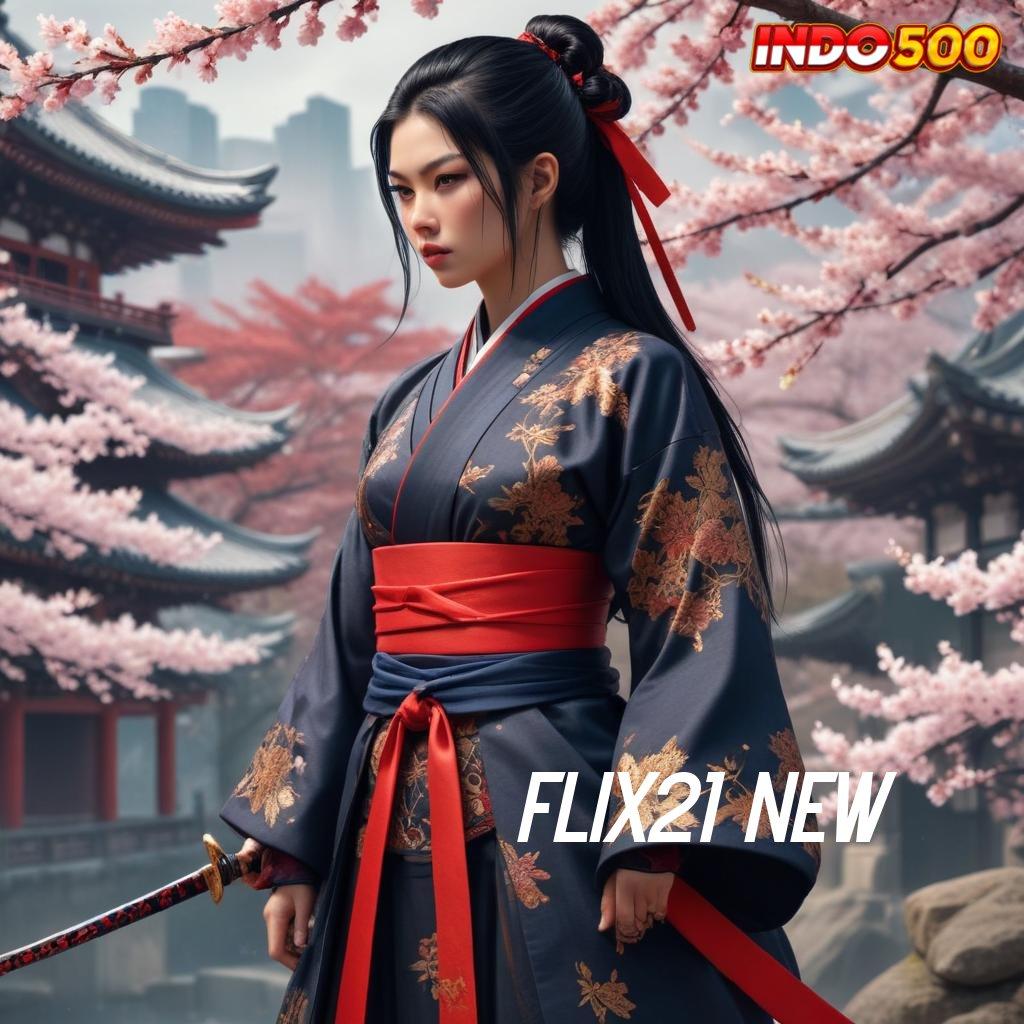 FLIX21 NEW ♒ Unduh APK Slot Untuk Keuntungan Fleksibel