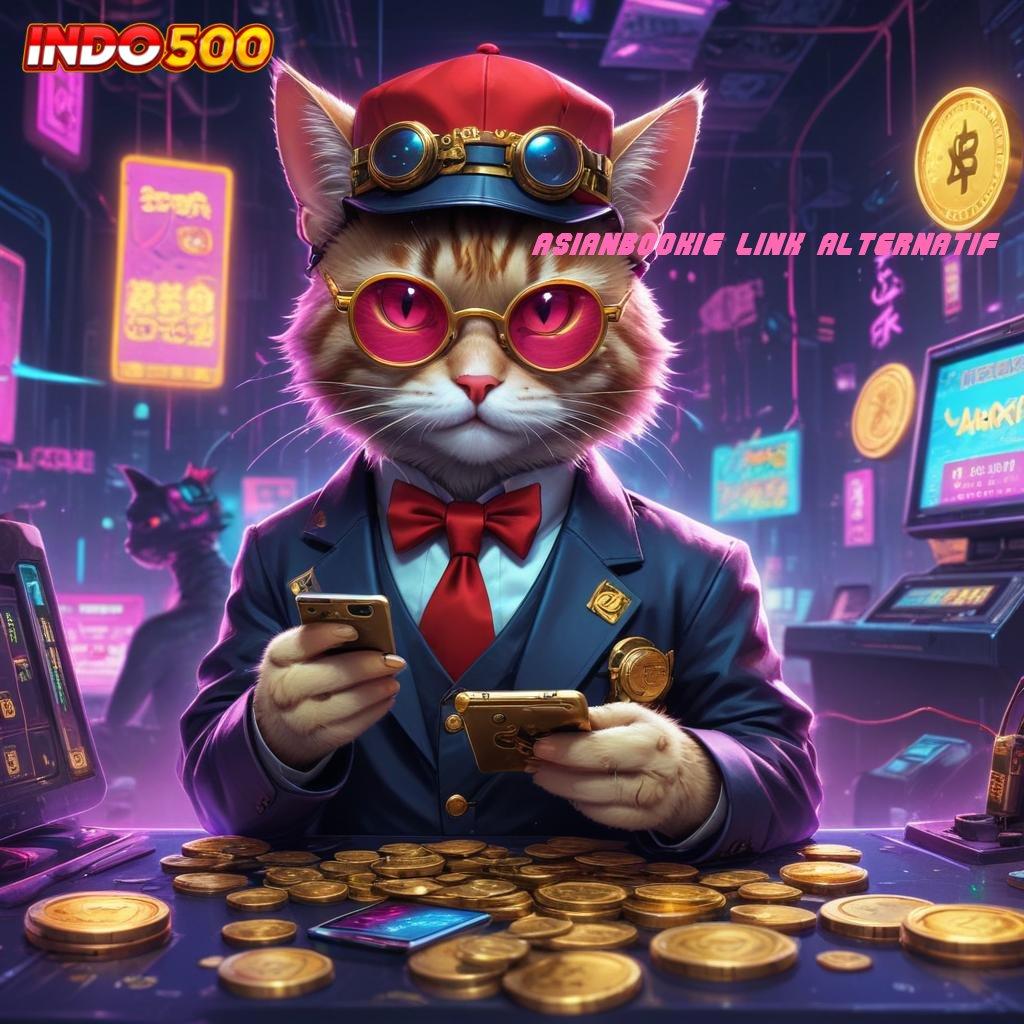 ASIANBOOKIE LINK ALTERNATIF 🔎 Depo Ovo 5rb Apk Slot Tanpa Biaya Isi Ulang