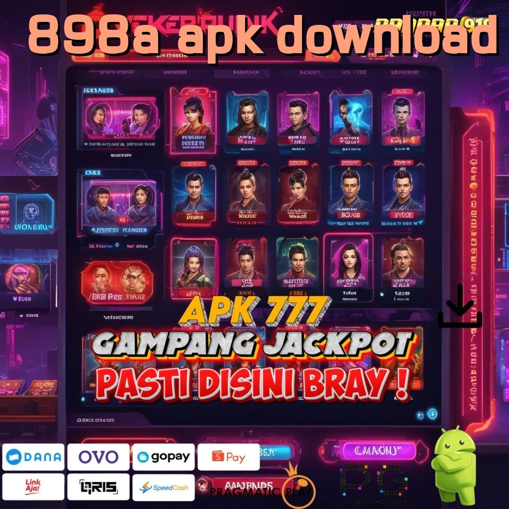 898A APK DOWNLOAD @ peluang menang terbaik dengan strategi juara