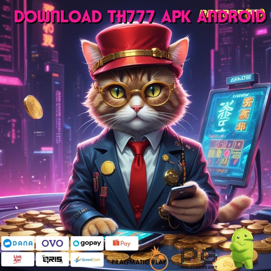 DOWNLOAD TH777 APK ANDROID > APK Event Bonus (Versi New) 10