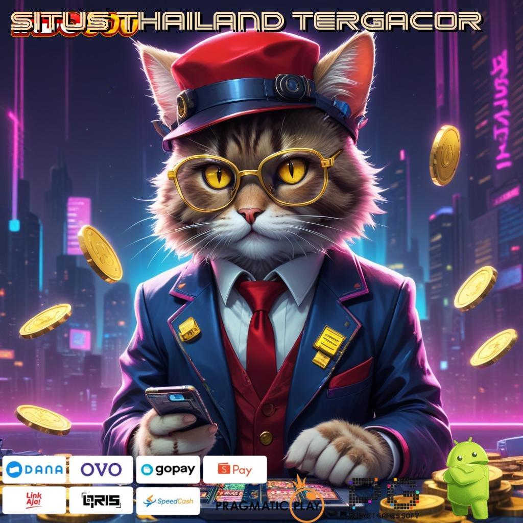 SITUS THAILAND TERGACOR Transaksi Langsung Apk Cheat Slot Terbaru 2025 Tanpa Root