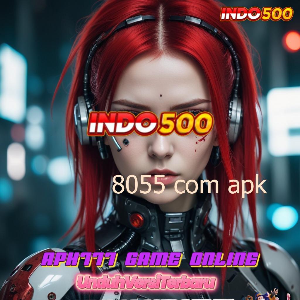 8055 COM APK ⚡ Penghubung Eksternal Akses Online Informasi Pangka