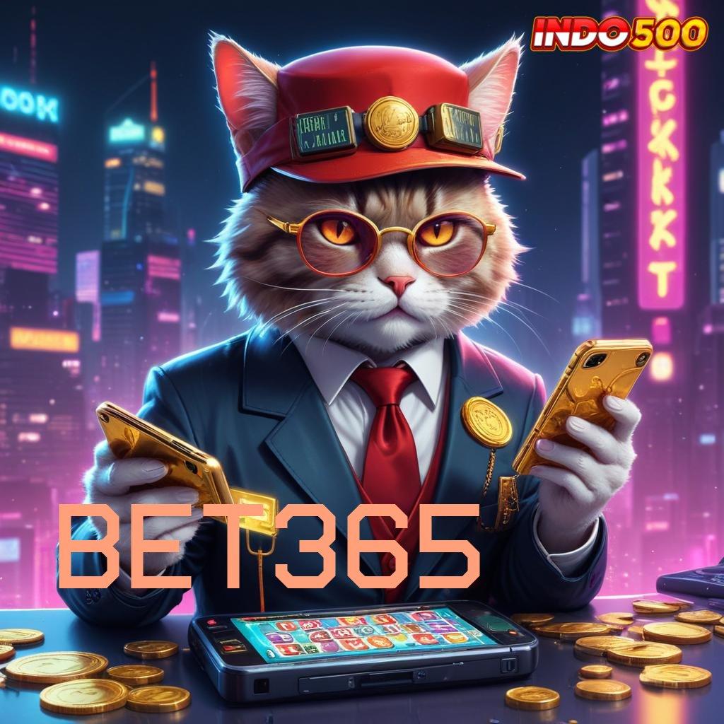 BET365 ✷ mudah dilakukan bonus mengalir tiada henti