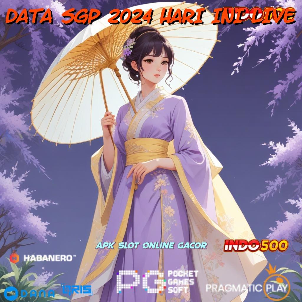 DATA SGP 2024 HARI INI LIVE 🎮 langsung sultan inovatif kode beruntung