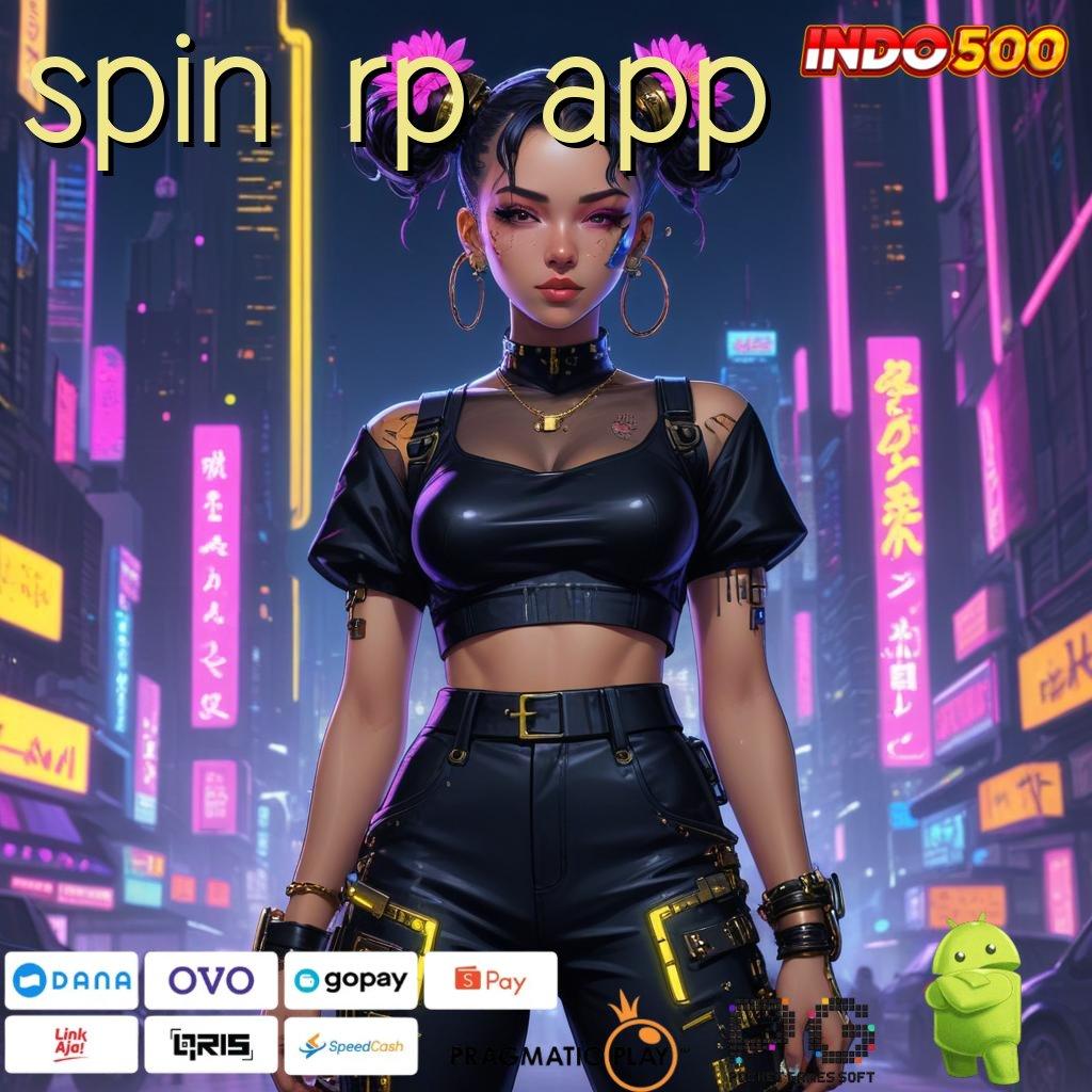 SPIN RP APP putar hoki raih untung tanpa kalah