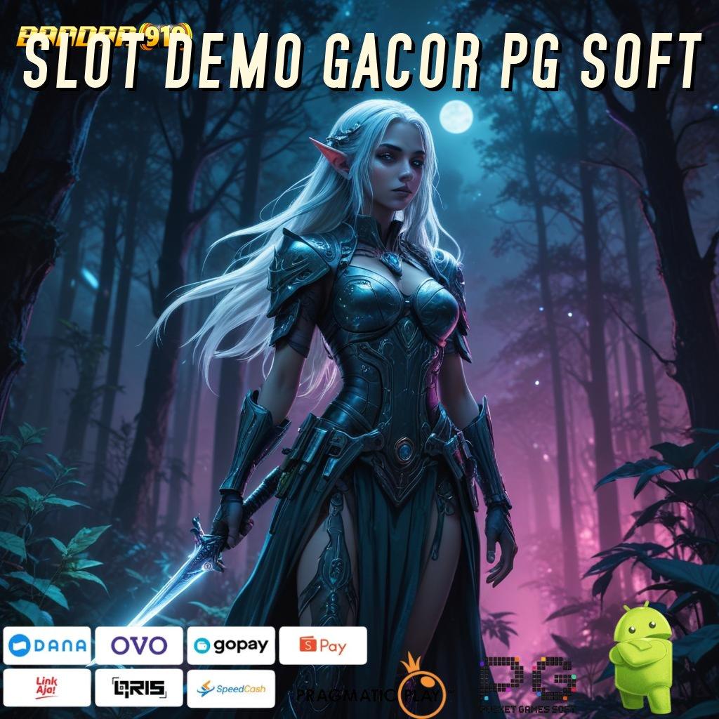 SLOT DEMO GACOR PG SOFT @ kemenangan fleksibel hasil instan tanpa tertahan