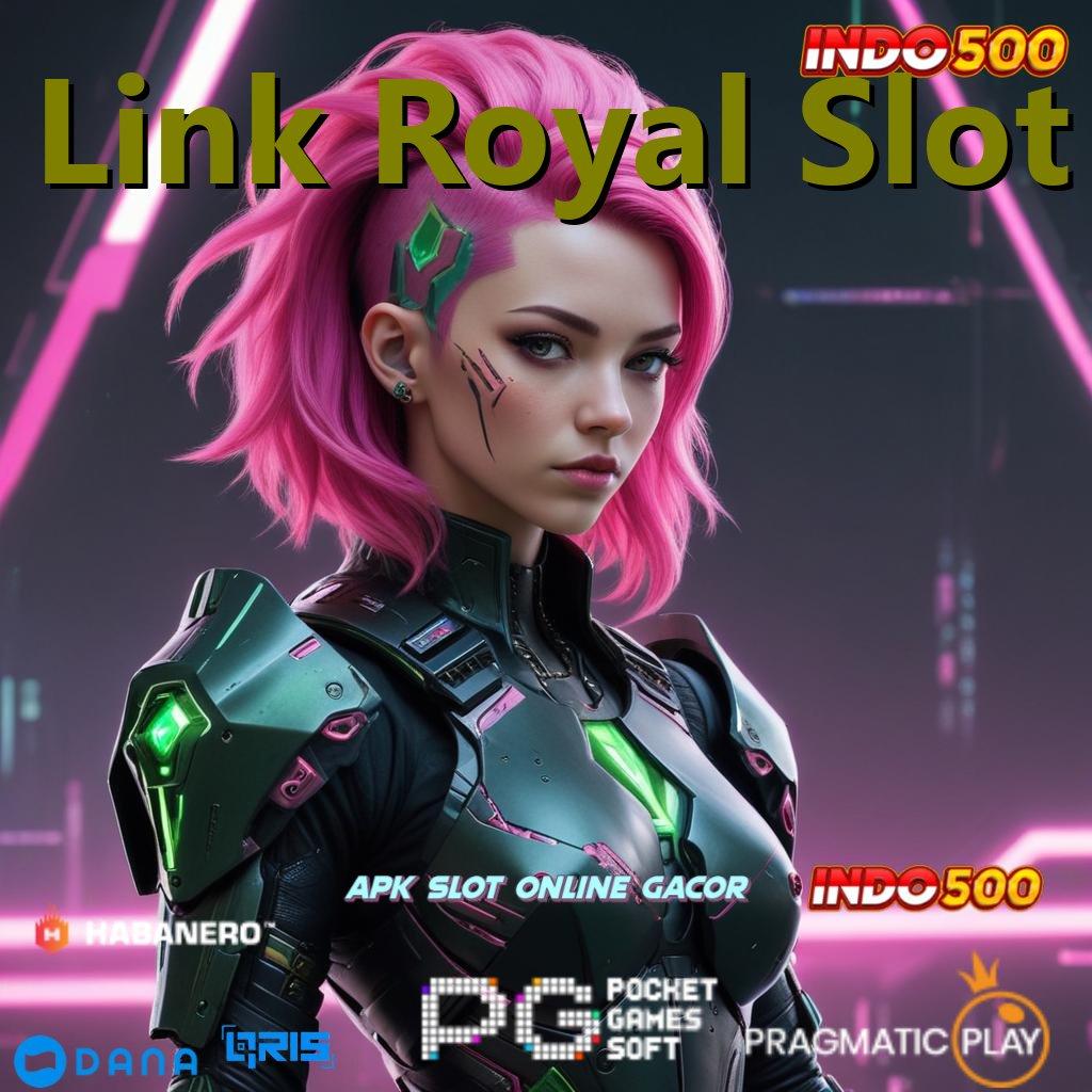 Link Royal Slot