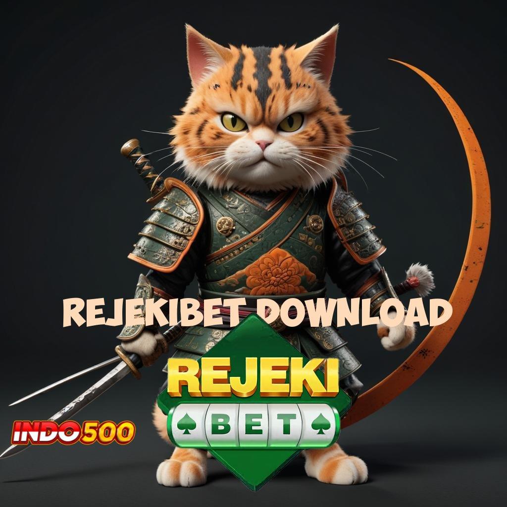 REJEKIBET DOWNLOAD ⇉ akun slot pg soft gacor terbaik