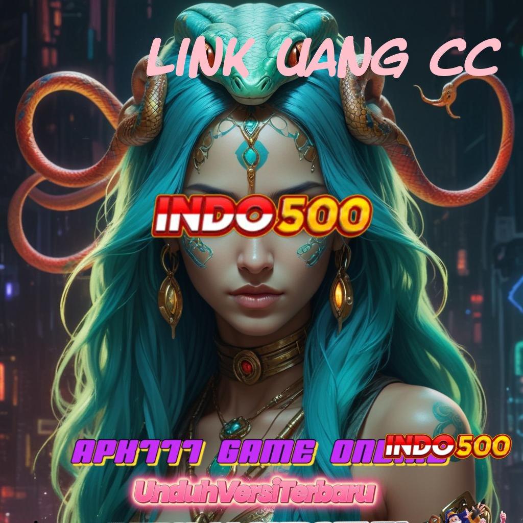 Link Uang Cc