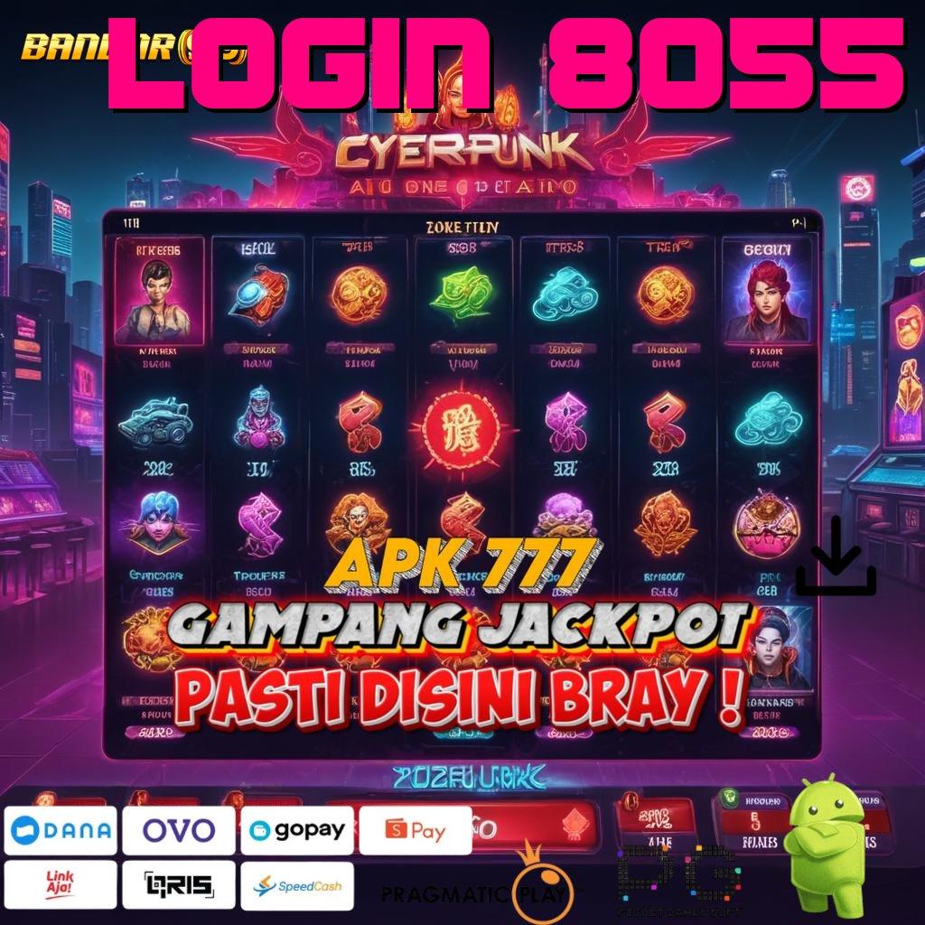 LOGIN 8055 , link alternatif resmi slot gacor 777 (Login) game online praktis