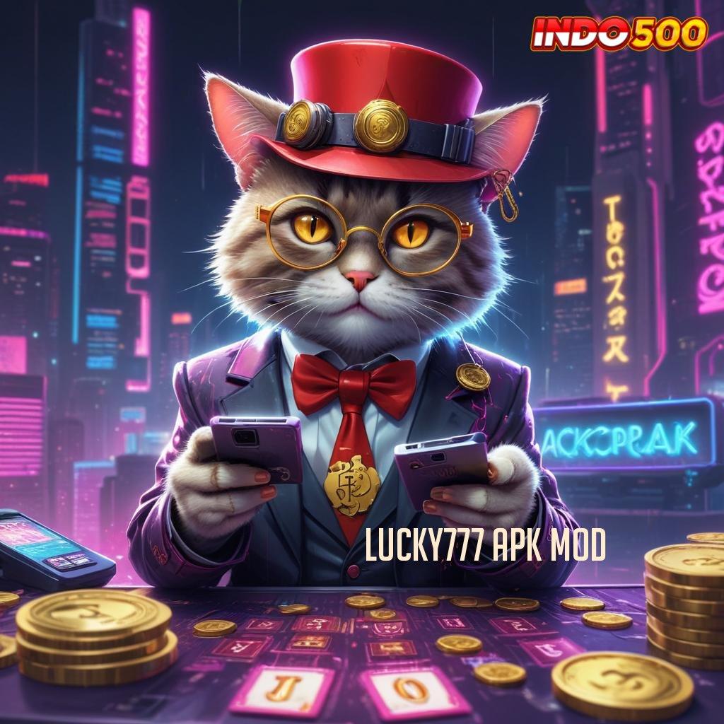 LUCKY777 APK MOD ✷ Kemenangan Dijamin dengan Deposit BCA 15K