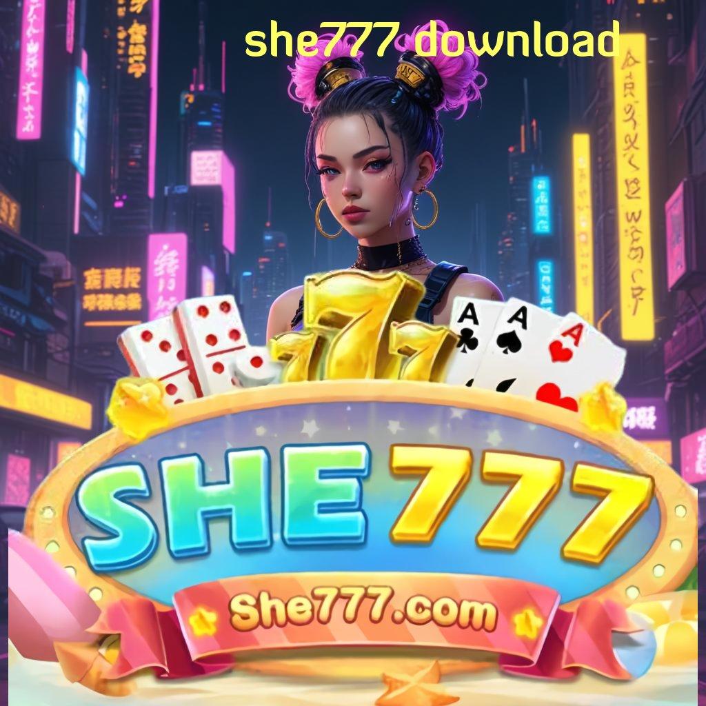 SHE777 DOWNLOAD Maxwin Proses Permainan Serasi Optimal